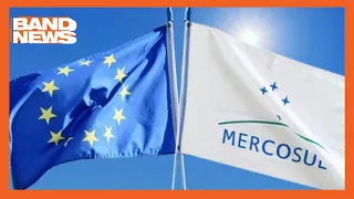 Mercosul pode fechar acordo com União Europeia em breve |BandNews TV