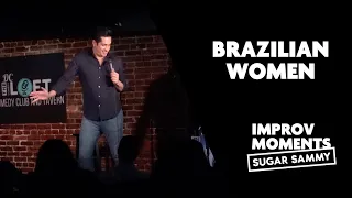 Sugar Sammy | Brazilian Women | Stand-Up Comedy