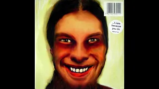 Aphex Twin - Start As You Mean To Go On (Original Album Version)