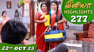 Iniya Serial | EP 277 Highlights | 22nd Oct 2023 | Alya Manasa | Saregama TV Shows Tamil