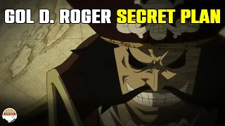 Gol D. Roger's secret plan that the World Government doesn't know about