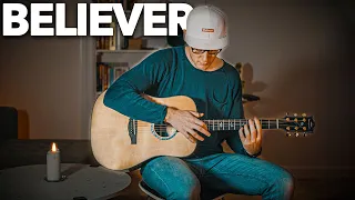 Believer - Imagine Dragons (Fingerstyle Guitar Cover)