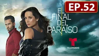El final del paraíso Capitulo 52 EN Español