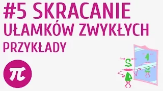 Skracanie ułamków zwykłych - przykłady #5 [ Rozszerzanie i skracanie ułamków zwykłych ]