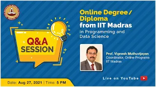 LIVE _ Q & A Session - BSc Degree/Diploma from IIT Madras