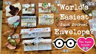 The World's Easiest Envelope for Junk Journals! 3 Ways to decorate it! The Paper Outpost