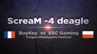 BuyKey ScreaM vs ESC @ Prague Mindsports Festival