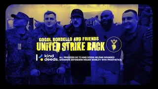 United Strike Back - Gogol Bordello & Friends