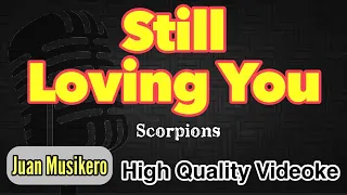 Still Loving You - Scorpions- HD Videoke/Karaoke (Juan Musikero)