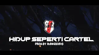 HIDUP SEPERTI CARTEL - Prod.By MANGBORIS (Official Music Video)