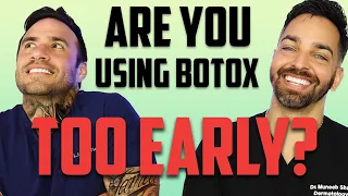 Preventative Botox... ARE WE INSANE? | Doctorly Weighs In