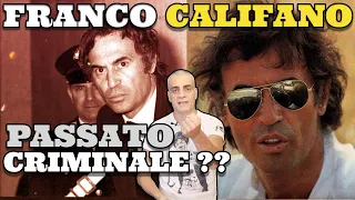 Franco Califano ed il mito dei suoi legami con la Malavita