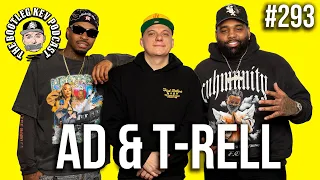 AD & T-Rell on Leaving No Jumper, Disagreements w/ Adam22, Figgmunity World & Podcast Authenticity