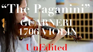 Paganini's Violin-1706 Guarneri, UNEDITED