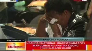 BT: Ugandan national, inaresto nang   mahulihan ng 4 na kilong shabu sa   NAIA