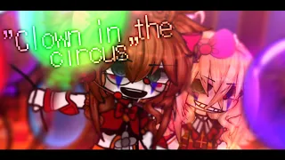 "Clown in the circus" || Elizabeth Afton + Circus Baby || FNAF