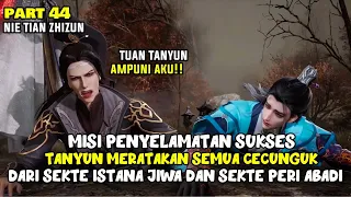 TANYUN JADI PAHLAWAN JIYAN DAN MENGYI DENGAN CEPAT MENGHABISI SEMUA MUSUH- ALUR DONGHUA NTZZ PART 44