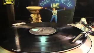 BARRY MANILOW - Could It Be Magic /  Mandy (Live!..)