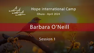 Barbara O'Neill - Session 1