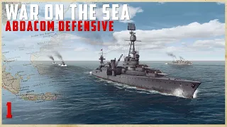 War on the Sea - Dutch East Indies Campaign || Ep.1 - Opening Blows