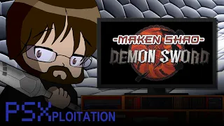 PSXploitation - Maken Shao Demon Sword