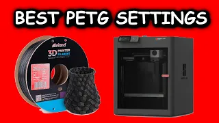 Best PETG Settings for 3d printing