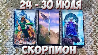 ♏ СКОРПИОН 🌈 С 24 по 30 ИЮЛЯ 2023 💫 Таро Прогноз на неделю 🔮 Гороскоп