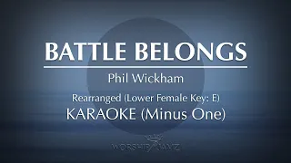 Battle Belongs  - Phil Wickham | Karaoke (Female Key)