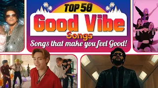 Top 50 Songs That Make You Feel Good