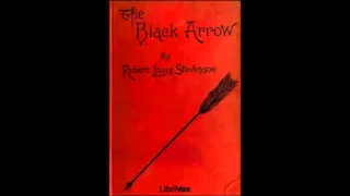 THE BLACK ARROW - Full AudioBook - Robert Louis Stevenson