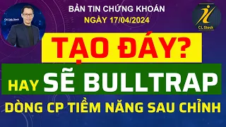 RÚT CHÂN - VNI TẠO ĐÁY HAY SẼ BULLTRAP? TẦM SOÁT DÒNG CỔ PHIẾU TIỀM NĂNG SAU CHỈNH