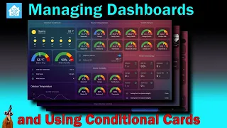 Home Assistant 101: Conditional Cards and Managing Dashboards