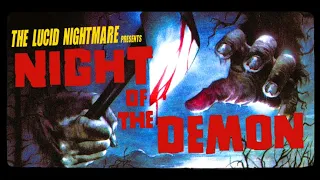 The Lucid Nightmare - Night of the Demon Review