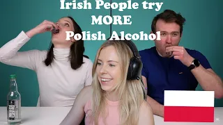 Polish reacts to: Irish people try MORE polish alcohol -95%!