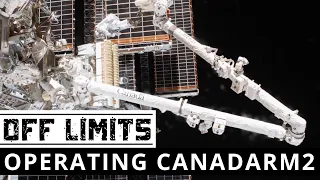 Off Limits: Operating Canadarm2 - Training at the Canadian Space Agency