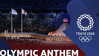 Olympic Anthem | Tokyo 2020 Opening Ceremony | Official Anthem