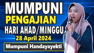 PENGAJIAN MUMPUNI HANDAYAYEKTI HARI AHAD/MINGGU 28 APRIL 2024...LUCU NGAPAK