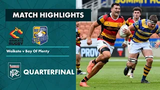 Bunnings NPC 2022 | Quarterfinal Highlights | Waikato v Bay of Plenty
