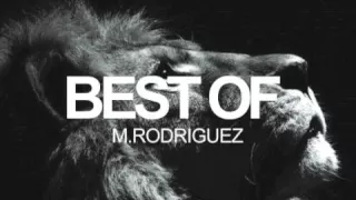 07 - Best Of M Rodriguez - God's Love  ( M. Rodriguez 2k16 Mix )