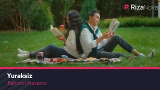 Bahrom Nazarov - Yuraksiz (Official Music Video)