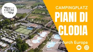 Piani Di Clodia - Camping Gardasee - Lazise - Campingplatzvorstellung - mit uns durch Europa