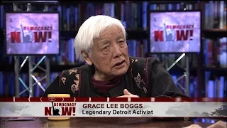 The Centenary of a Revolutionary: Legendary Activist, Organizer Grace Lee Boggs Turns 100