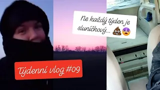 Týdenní vlog #09 Ne každý týden je sluníčkový... 💩😵