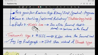 Orthopaedic (DDH ,SCFE , Perthes Diseases Review)