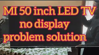 MI 50 inch android led TV black screen problem solution/how to fix MI 50inch led TV black screen