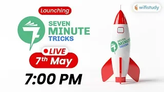 wifistudy 7-Minute Tricks Channel Launch 🔴 LIVE on 7th May at 7 PM