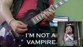 FALLING IN REVERSE - "I'm Not A Vampire" || Instrumental Cover [Studio Quality]