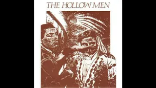 The Hollow Men - Late Flowering Lust