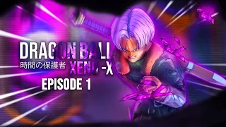 The Fight Against Time! - Dragon Ball Xeno-X: Episode 1