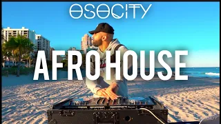 Afro House Mix 2020 | The Best of Afro House 2020 by OSOCITY